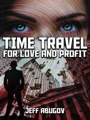 cover image of Time Travel for Love and Profit